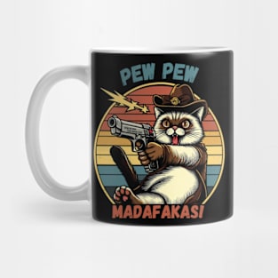 Pew Pew Madafakas Cat Crazy Vintage Funny Cat Owners Mug